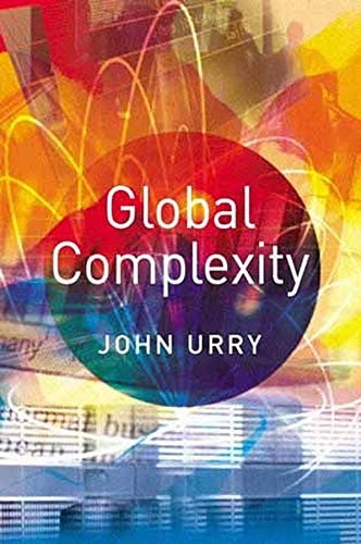 Global Complexity By John Urry