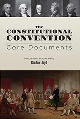 The Constitutional Convention: Core – Paperback, by Gordon Lloyd – Acceptable