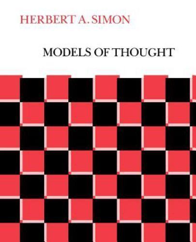 Models of Thought: Volume I, Simon, Herbert A., 9780300024326