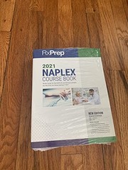 RXPREP’S 2021 COURSE BOOK FOR PHARMACIST LICENSURE EXAM By Rxprep