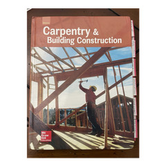 Glencoe Carpentry & Building Construction Hardcover Textbook McGraw-Hill