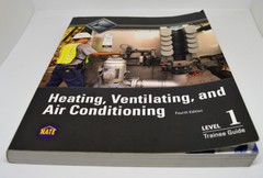Heating Ventilating and Air Conditioning Level 1 NCCER Trainee Guide Textbook