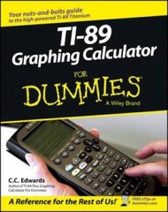 TI-89 Graphing Calculator For Dummies – Paperback By Edwards, C. C. – GOOD