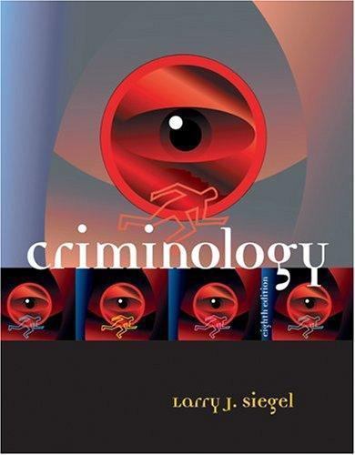 Criminology (with InfoTrac) by Larry J. Siegel