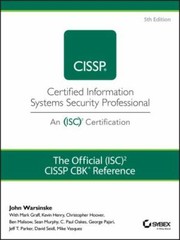 The Official (Isc)2 Guide to the Cissp Cbk Reference