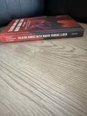 Talking Books with Mario Vargas Llosa: A Retrospective (Hard Cover)