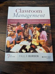 Classroom Management Creating a Successful K-12 Learning Community 7th Ed Burden