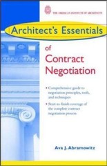 Architect’s Essentials of Contract Negotiation (The Architect’s Essentials o…