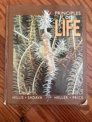 Principles of Life by Price, Sadava, Hillis and Heller (2012, Hardcover)