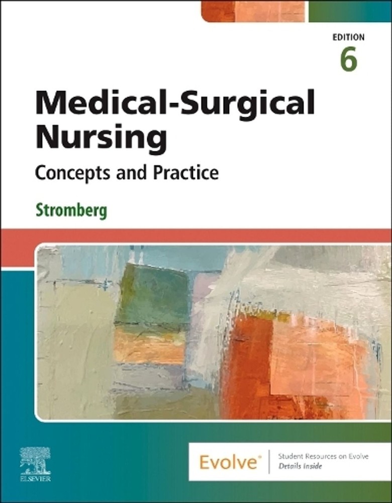 Medical-Surgical Nursing: Concepts and Practice by Holly K. Stromberg Paperback