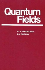 Quantum Fields – Hardcover, by N. N. Bogoliubov; D. V. Shirkov – Very Good