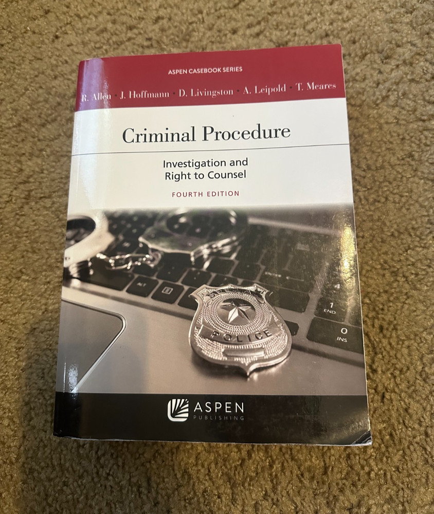 Criminal Procedure, Allen et al, 4th Ed 2020, ACCESS CODE INCLUDED