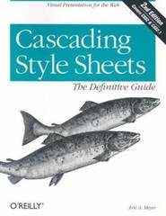 Cascading Style Sheets Paperback Eric A. Meyer