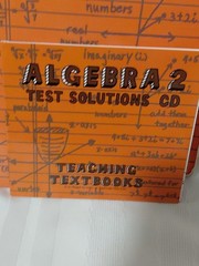 Teaching Textbooks Algebra 2 Textbook Answer Key/ Test Bank + 3 CD-ROM sets