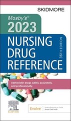 Mosby’s 2023 Nursing Drug Reference (Skidmore Nursing Drug Reference) by Skidmo