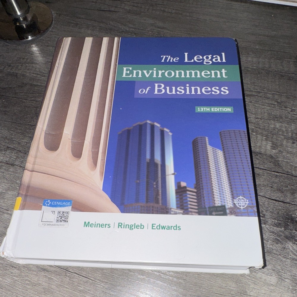 Cengage The Legal Environment of Business 13th Ed Hardcover 2014 Meiners