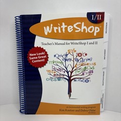 WriteShop I/II Teacher’s Manual 4th Edition 2003 Incremental Writing Program