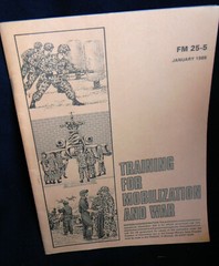 1985 TRAINING for MOBILIZATION and WAR FM 25-5 Dept of Army Field Manua l #290