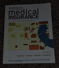 Study Guide/Workbook to Accompany Medical Insurance: An Integrated Claims…