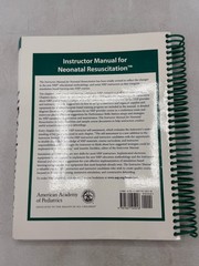 Neonatal Resuscitation Instructor Manual 5th Ed 2011 AHA AAP Spiral-Bound