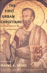 The First Urban Christians: The Social Wor- 0300098618, paperback, Wayne A Meeks