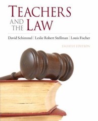 Teachers and the Law by Leslie R. Stellman, Louis Fischer and David Schimmel…
