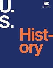 U.S. History by OpenStax (Official Print – Paperback, by OpenStax – Acceptable