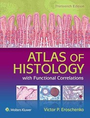 Atlas of Histology with – Paperback, by Eroschenko PhD Victor – Acceptable k