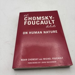 The Chomsky-Foucault Debate: On Human Nature, The New Press, 2006
