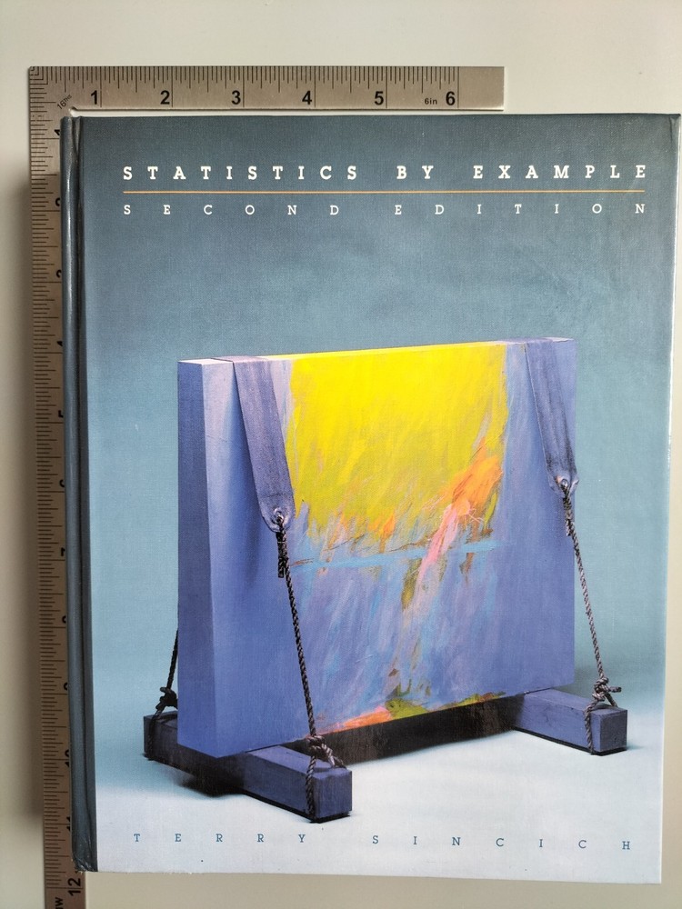 Statistics By Example Terry Sincich 1985 Second Edition Hardback
