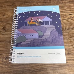 The Ancient Roman Civilization Unit 4 Teacher Guide Grade 3 – Amplify CKLA