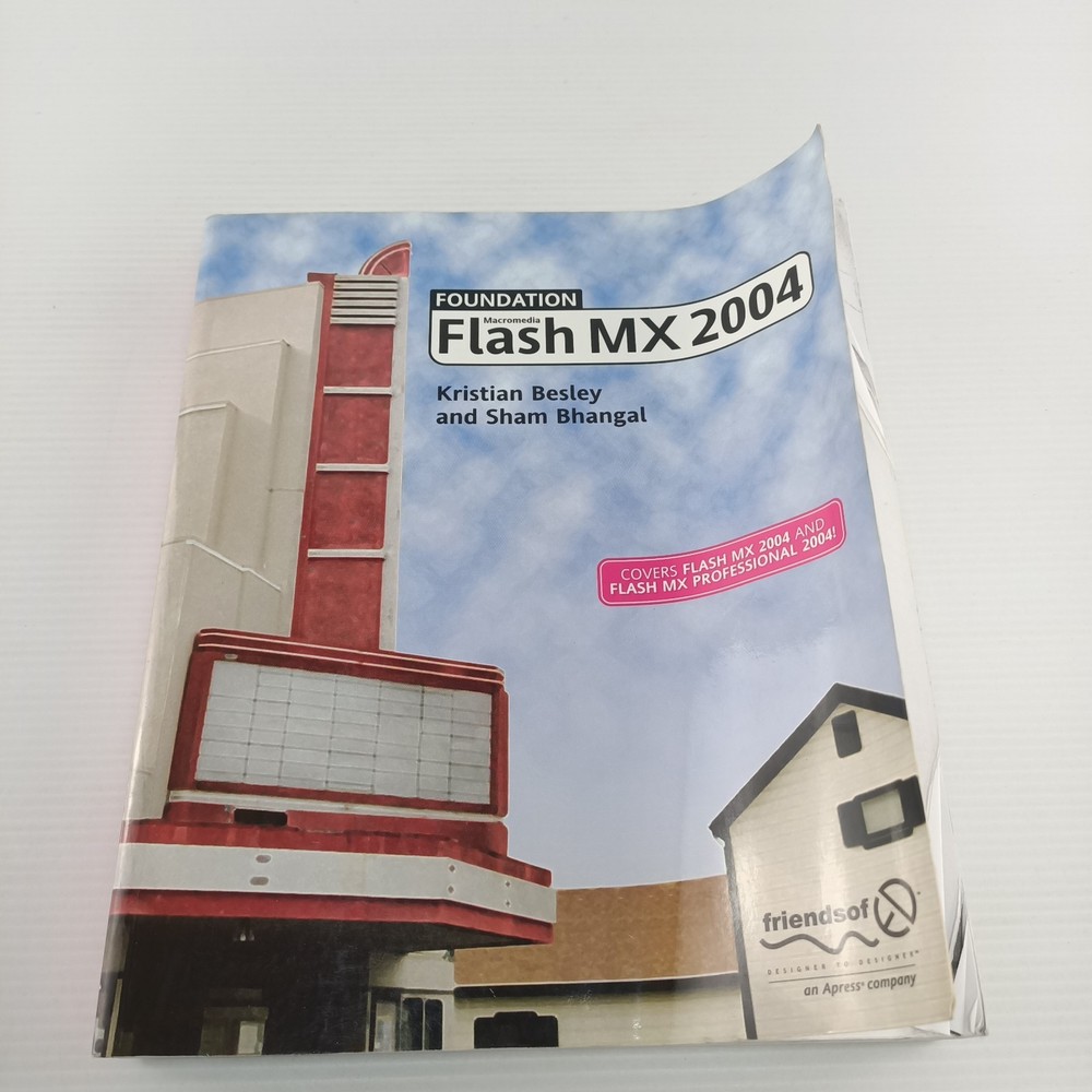 Foundation Macromedia Flash MX 2004 Textbook Besley & Bhangal Paperback Book