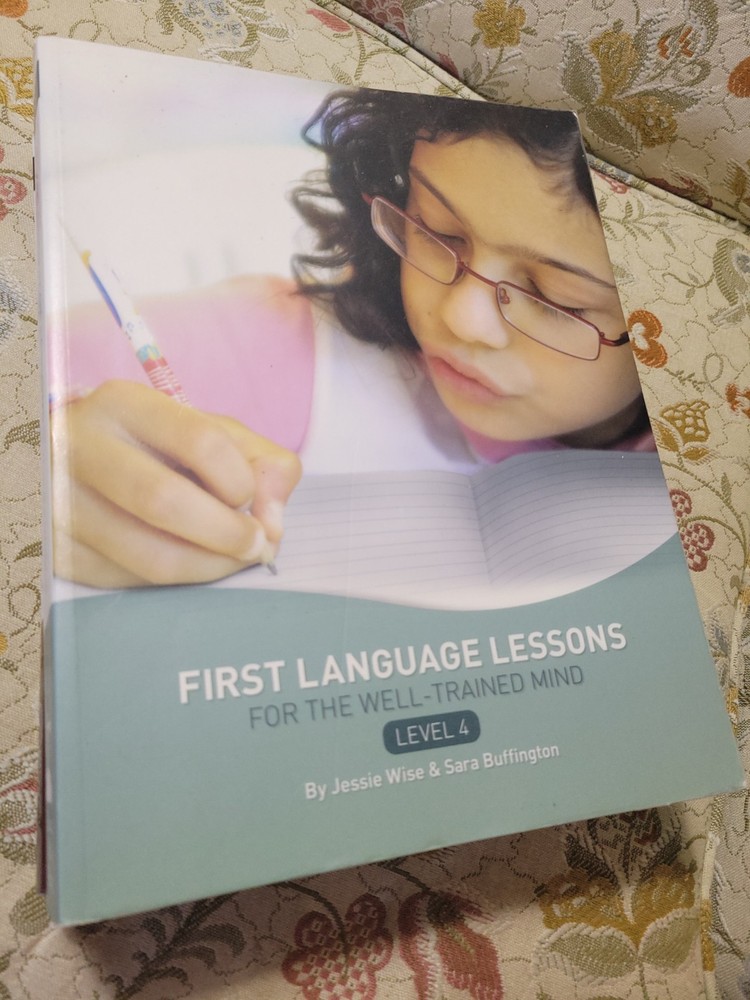 First Language Lessons for The Well-Trained Mind Level 4