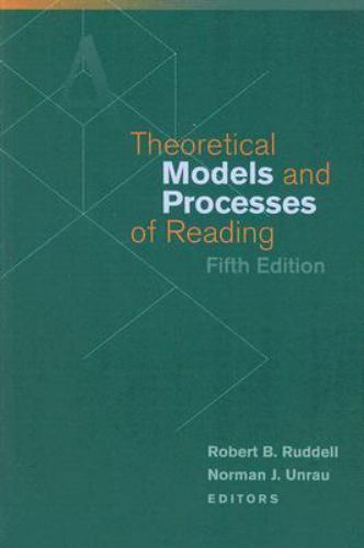 Theoretical Models and Processes of Readi- paperback, 0872075028, Norman J Unrau