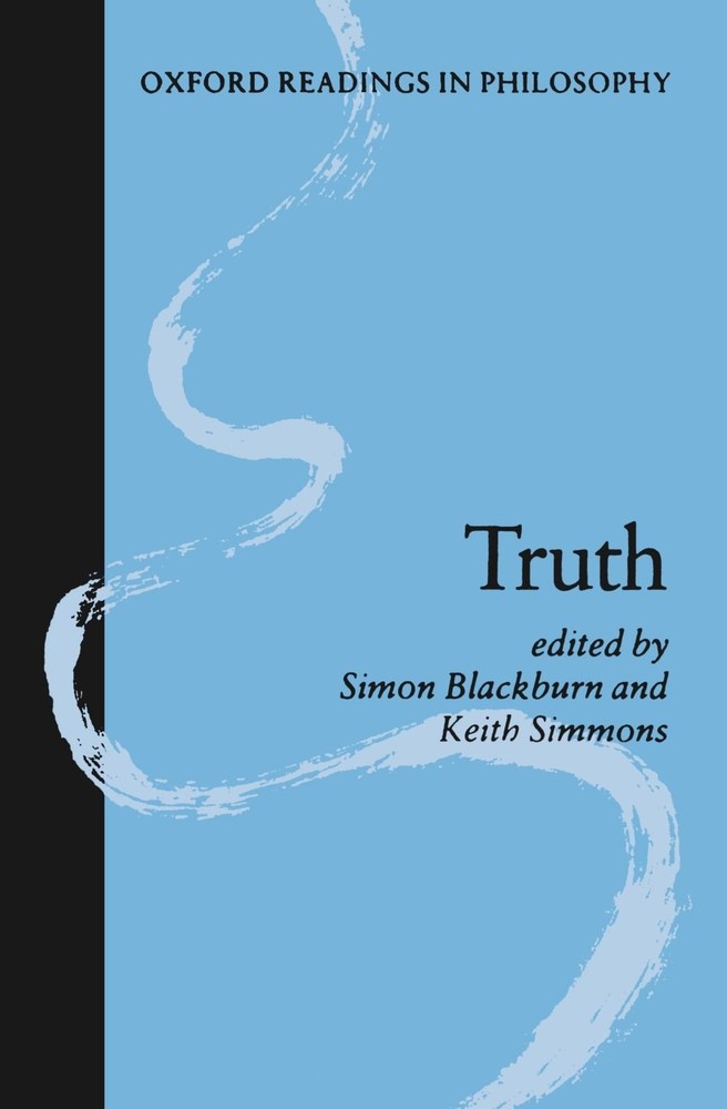 Truth (Oxford Readings in Philosophy) – paperback Blackburn, Simon|Simmons, …