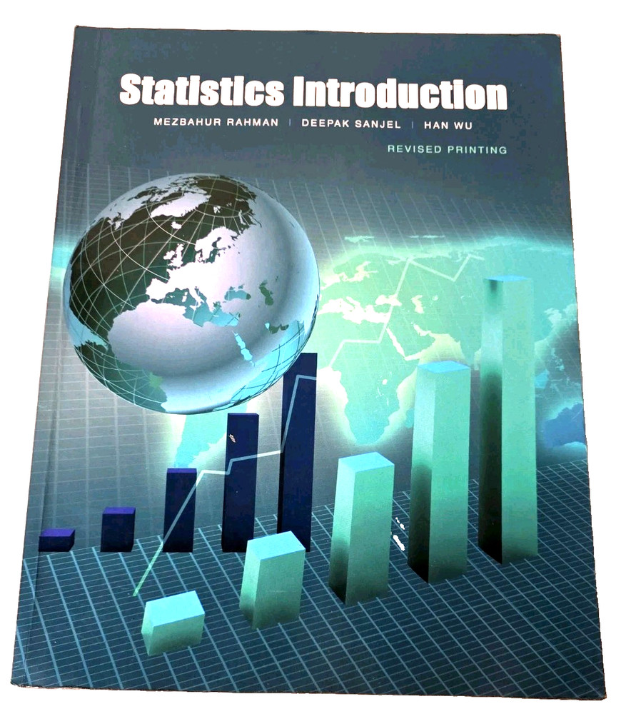 Statistics Introduction – Paperback By RAHMAN MEZBAHUR – GOOD