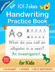 Handwriting Practice Book for Kids Ages 6-10 : Printing Workbook for Grades 1, 2