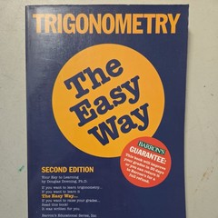 Barron’s Easy Way Ser.: Trigonometry the Easy Way by Douglas D. Downing…