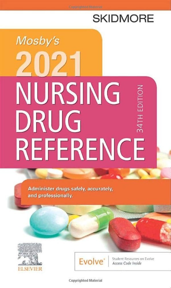 Mosby’s 2021 Nursing Drug Reference (Skidmore Nursing Drug Reference)