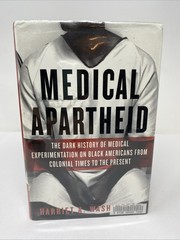 Medical Apartheid Harriet Washington Hardcover Ex Library Reading Copy