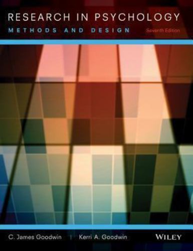 Research In Psychology: Methods and D- 9781118360026, hardcover, C James Goodwin