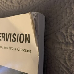 Effective Supervision by David Goetsch; Supervisors, Team Leaders, Work Coaches
