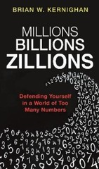 Brian W. Kernighan Millions, Billions, Zillions (Paperback)