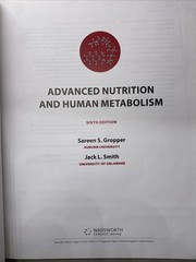 Advanced Nutrition and Human Metabolism 6th Ed Textbook Gropper Smith HC