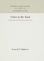 Kenneth D. Matthews Cities in the Sand (Hardback) Anniversary Collection