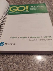GO! All in One: Computer Concepts and Applications (4th Edition) – GOOD