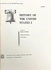 US Armed Forces Institute Course D455.1 HISTORY OF THE UNITED STATES Study Guide