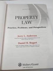Property Law: Practice, Problems, and Perspectives ~ Aspen Casebook Hardcover