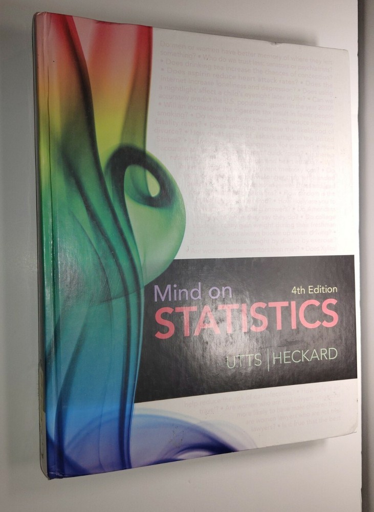 Mind on Statistics by Robert F. Heckard and Jessica M. Utts 2011, Hardcover Book