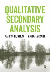 Qualitative Secondary Analysis by Anna Tarrant (2020, Hardcover)